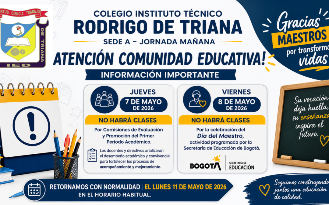 Suspensión de clases jueves 7 y viernes 8 de mayo. Comisiones de Evaluación y Día de los maestros y maestras