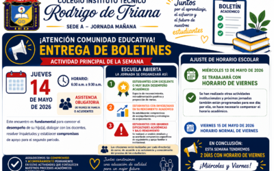 ENTREGA DE BOLETINES ACADÉMICOS PRIMER PERIODO  14 DE MAYO, CAMBIO DE HORARIO DE MIÉRCOLES 13 DE MAYO(HORARIO DE VIERNES).